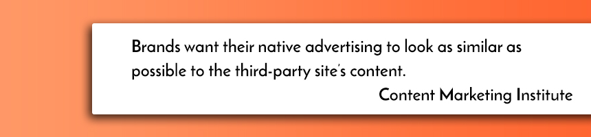 native advertising quotes by CMI