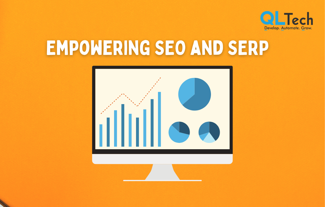 Empowering SEO and SERP