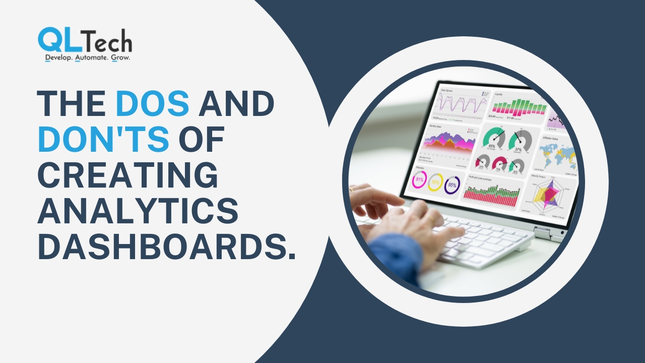 The Dos and Don'ts of Creating Analytics Dashboards
